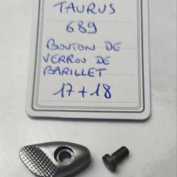 PI&Egrave;CE TAURUS MOD. 689 - BOUTON DE VERROU DE BARILLET
