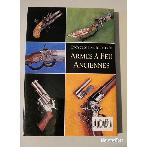 Encyclop�die Illustr�e Armes � feu Anciennes