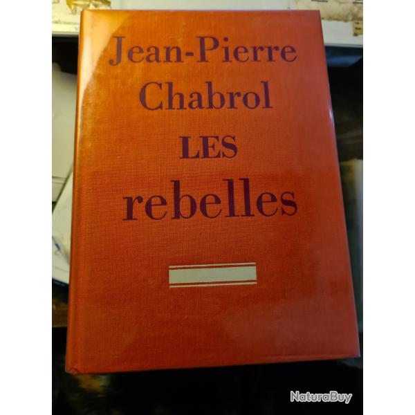 Les rebelles Jean Pierre Chabrol le cercle du nouveau livre