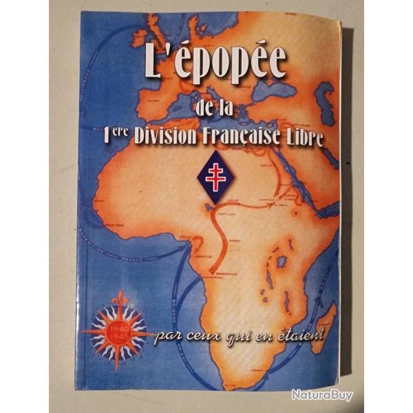 L'EPOP�E DE LA 1�re DIVISION FRAN�AISE LIBRE