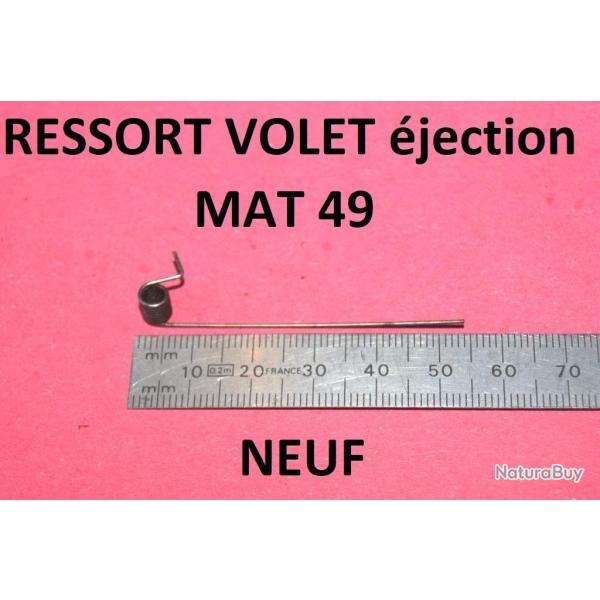 ressort du volet ejection NEUF MAT 49 MAT49 - VENDU PAR JEPERCUTE (D25C221)