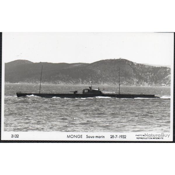 CPA - Marine de Guerre - Sous - Marin " MONGE "  28-7-1932 -N�4090