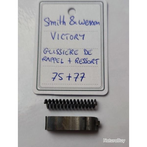 PI�CE SMITH & WESSON MOD VICTORY - GLISSIERE DE RAPPEL + RESSORT