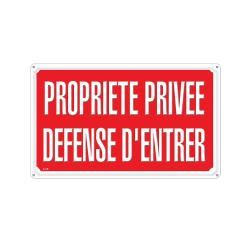 Panneau PROPRIETE PRIVEE DEFENSE D'ENTRER Akilux 35 x 25cm