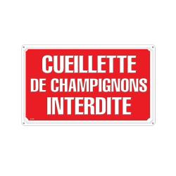 Panneau CUEILLETTE CHAMPIGNONS INTERDITE Alu 30 x 20cm
