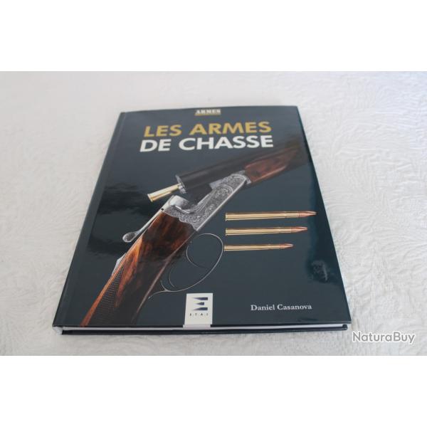 Les armes de chasse