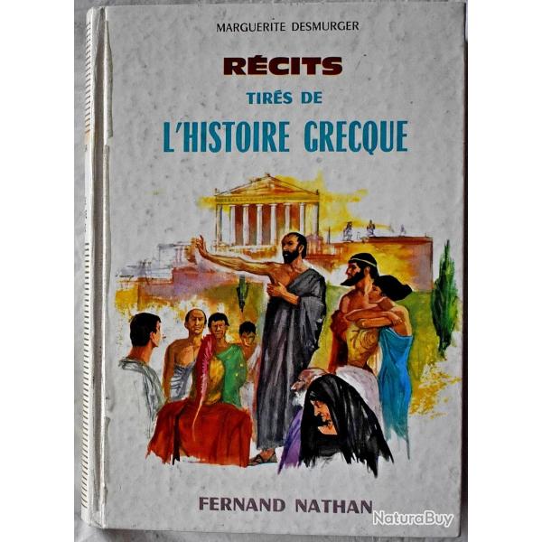 Rcits tirs de l'histoire grecque - Marguerite Desmurger - 1962