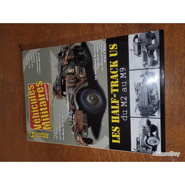 VEHICULES MILITAIRES HS 8 LES HALF-TRACK US