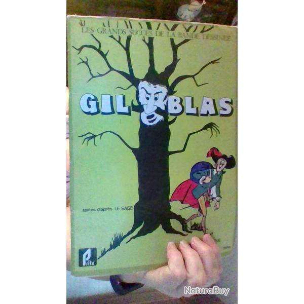 Gil Blas - Les grands succes de la bande dessine par Le sage et Ache -