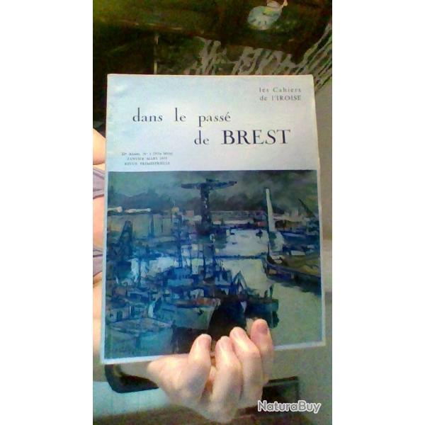 Dans le pass de Brest - Les cahiers de l'iroise -