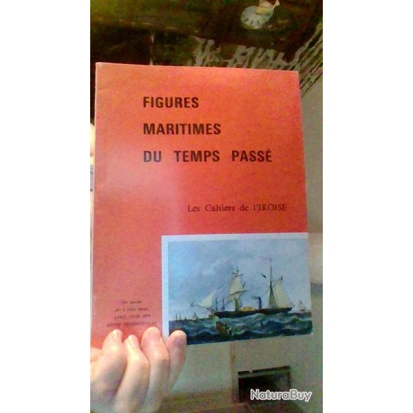 Figures maritimes du temps pass Cahier de l'iroise - Revue trimestrielle 20 anne avril a juin 1973