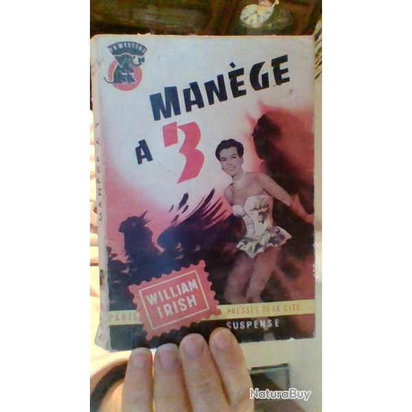 Manege a trois par William Irish - Presses de la cit - Suspence -