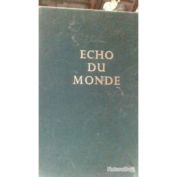 Echo du monde - tome 1 - Editions Metz Zurich -