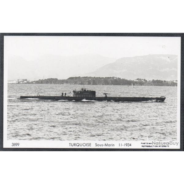 CPA - Marine de Guerre - Sous-Marin " TURQUOISE " 11-1934  N�4121
