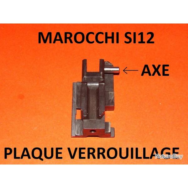 plaque verrouillage fusil MAROCCHI SI12 MAROCCHI SI 12 - VENDU PAR JEPERCUTE (SI419)