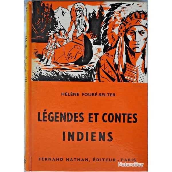 Lgendes et contes indiens - Hlne Four-Selter
