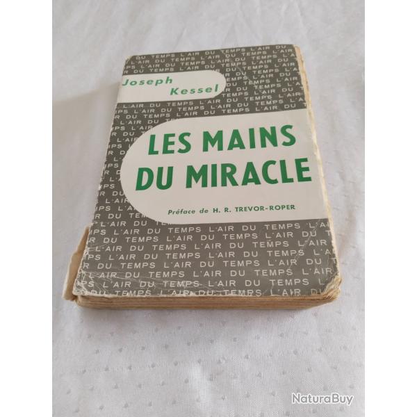 Joseph Kessel,les mains du miracle aventure guerre