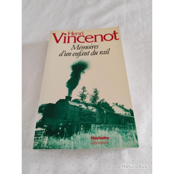 Mmoires d'un enfant du rail,Henri vincenot