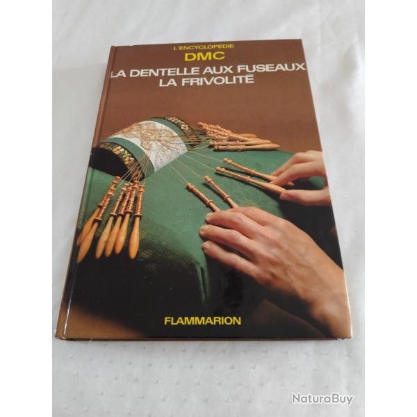 Encyclopdie DMC la dentelle au fuseaux la frivolit