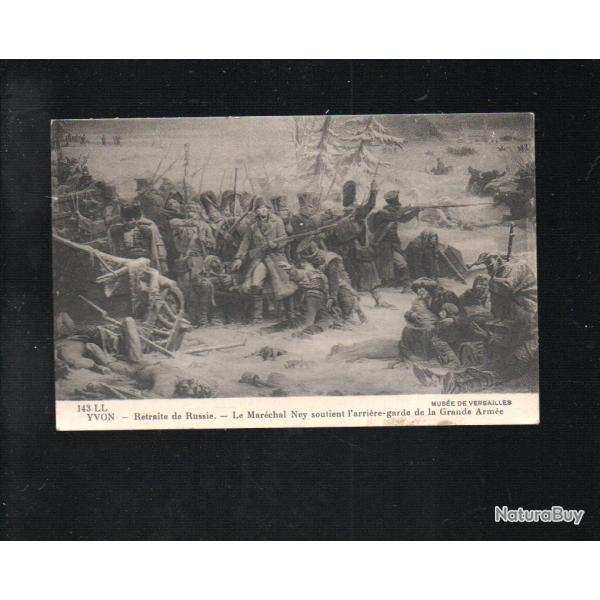 retraite de russie le mar�chal ney soutient l'arri�re garde de la grande arm�e cpa mus�e de versaill