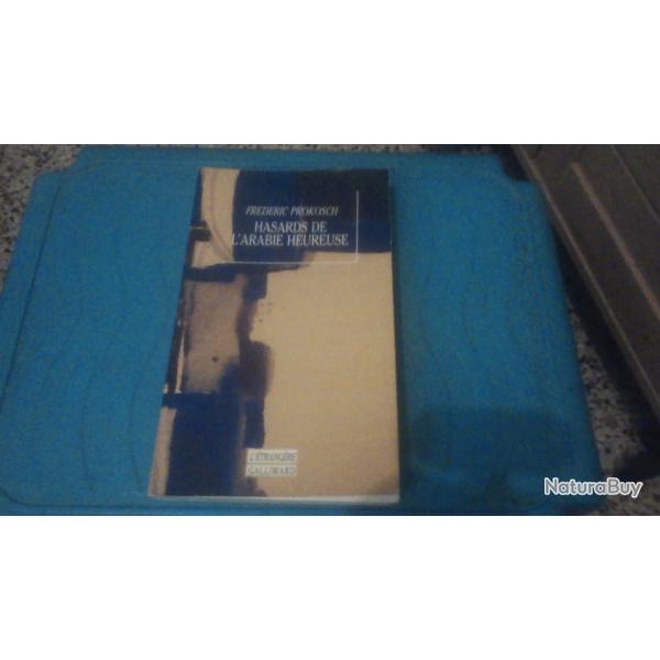 Hasards De L'arabie Heureuse de  Prokosch Frederic