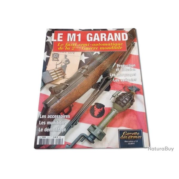 LE M1 GARAND HORS SERIE N� 13