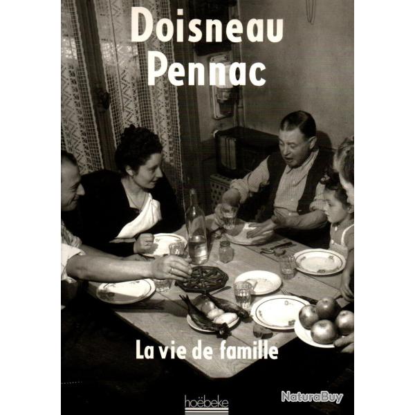 la vie de famille de doisneau pennac cartonn�