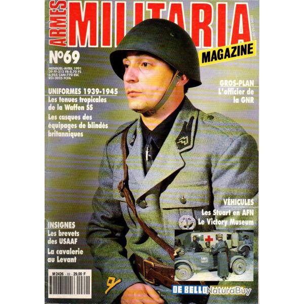 Militaria magazine  69, cavalerie au levant, brevets usaaf, stuart afn, casques blind�s britanniques