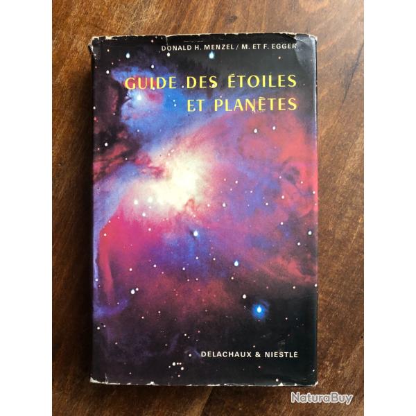 Guide des toiles et plantes, Menzel & Egger, Delachaux & Niestl - Astronomie