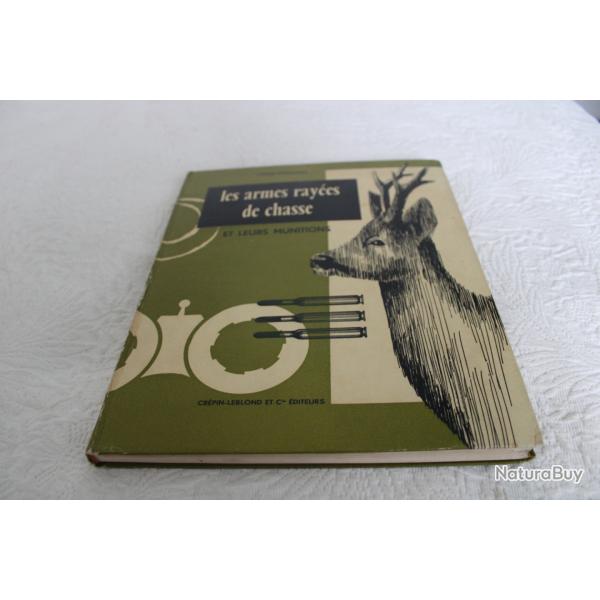 Les armes ray�es de chasse et leurs munitions