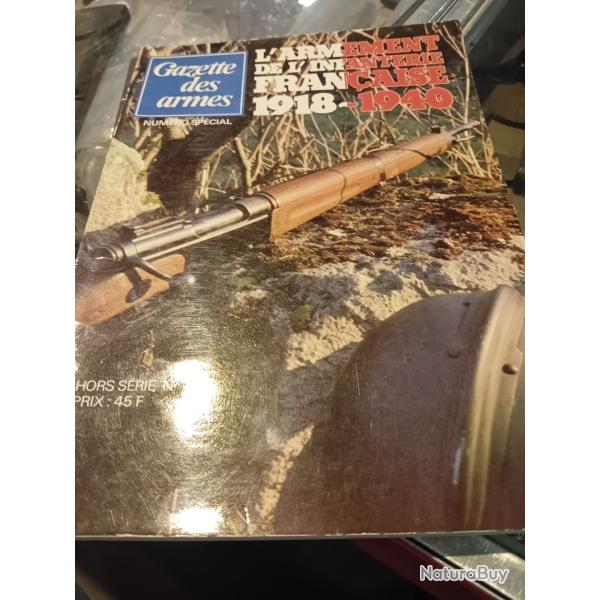Hors s�rie  L'armement de l'infanterie fran�aise  1918-1940