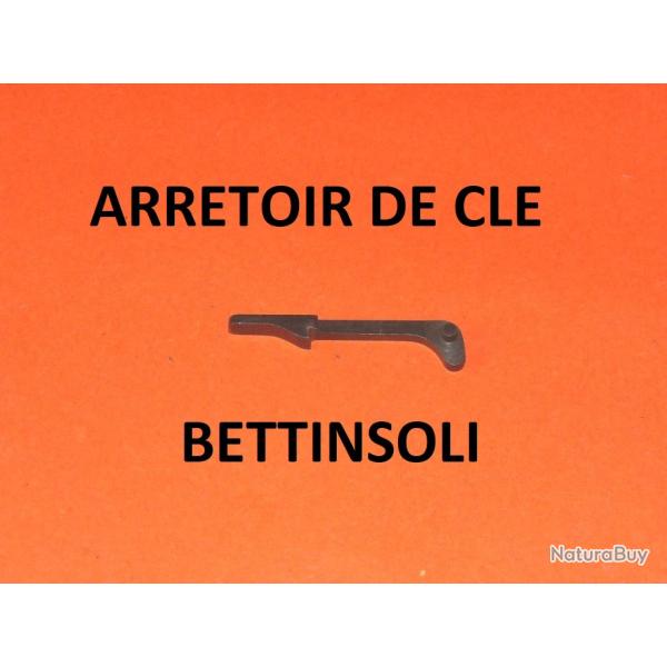 arretoir de cl� fusil BETTINSOLI BILLEBAUDE tous MODELES BETTINSOLI - VENDU PAR JEPERCUTE (TS328)