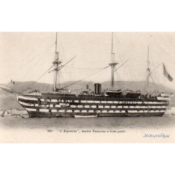 CPA - Marine  - " L'Algesiras  " ancien Vaisseau a trois ponts N4197