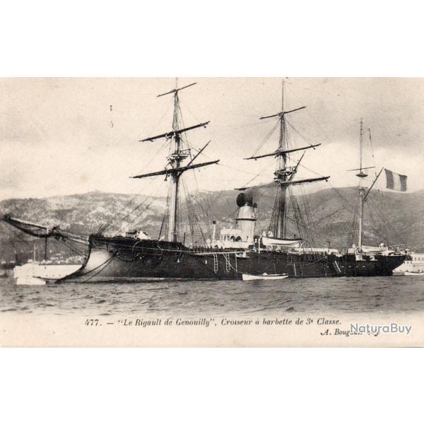 CPA - Marine  de Guerre - " Le Rigault croiseur  a barbelle de 3em classe N�4199