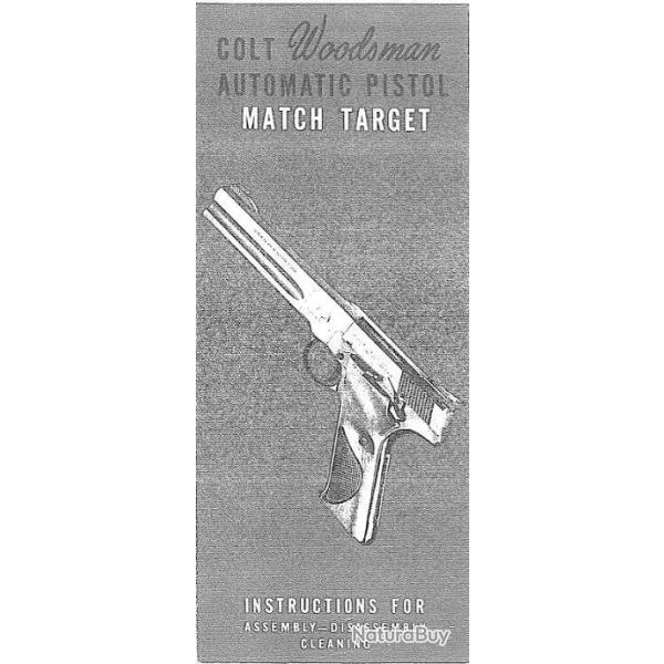 2 notices pistolet COLT WOODSMAN MATCH TARGET en ANGLAIS (envoi par mail)-VENDU PAR JEPERCUTE(m2574)