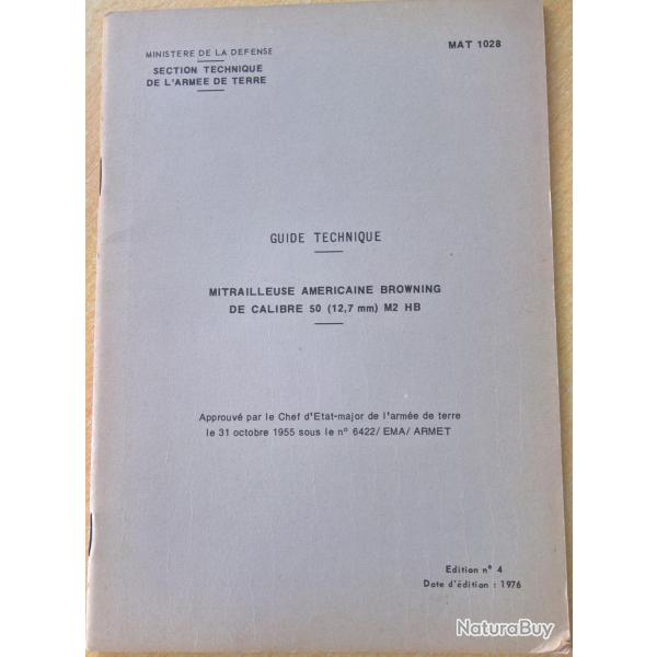 MAT 1028 guide technique Mitrailleuse Am�ricaine Browning calibre 50