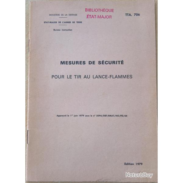 TTA 706 Mesures de s�curit� pour le tir au lance-flamme