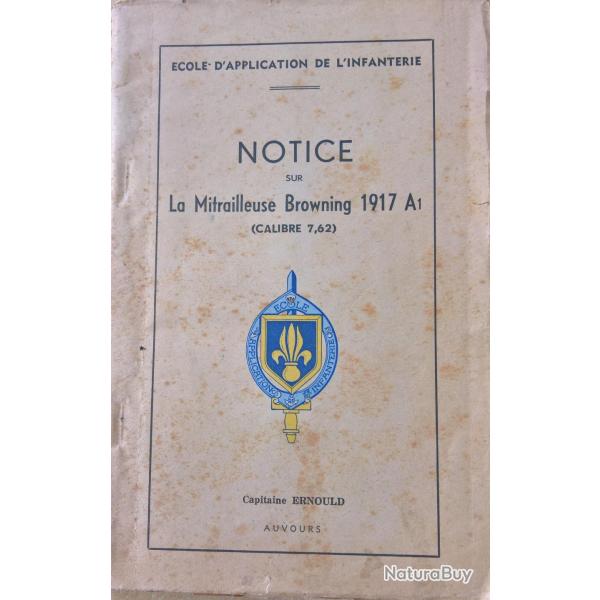 Notice sur la mitrailleuse Browning 1917 A1 Calibre 7,62