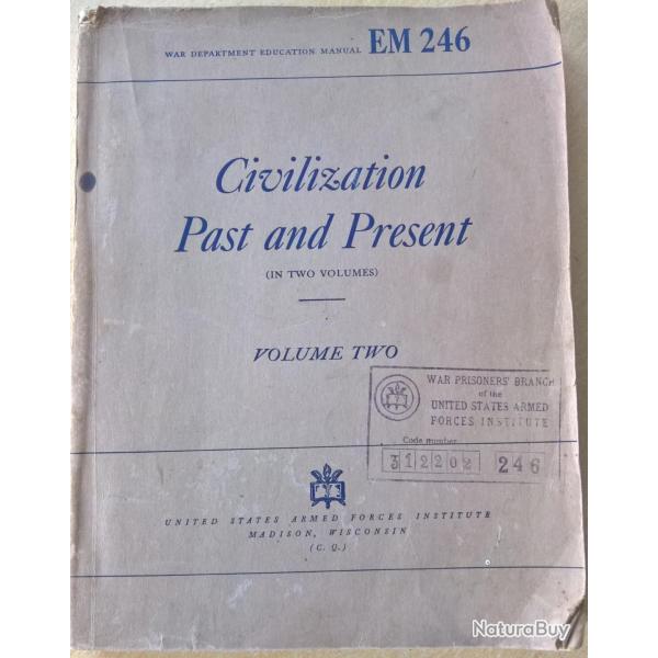 Livre Am�ricain WW2 Civilization past and present vol 2