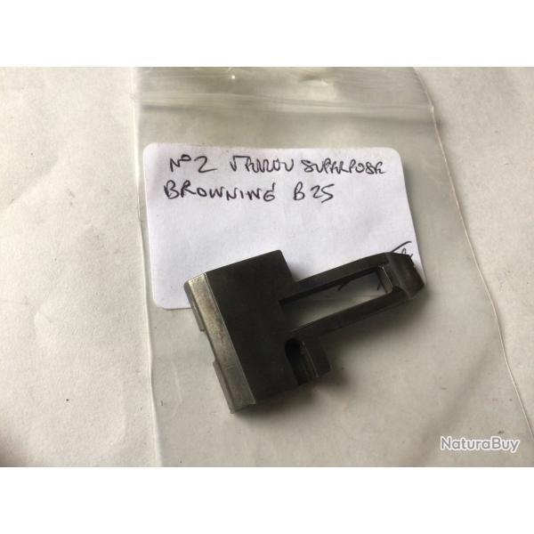 VENDU PAR LE-CUIRASSIER N2 VERROU DE SUPERPOSE BROWNING B25 CAL 12