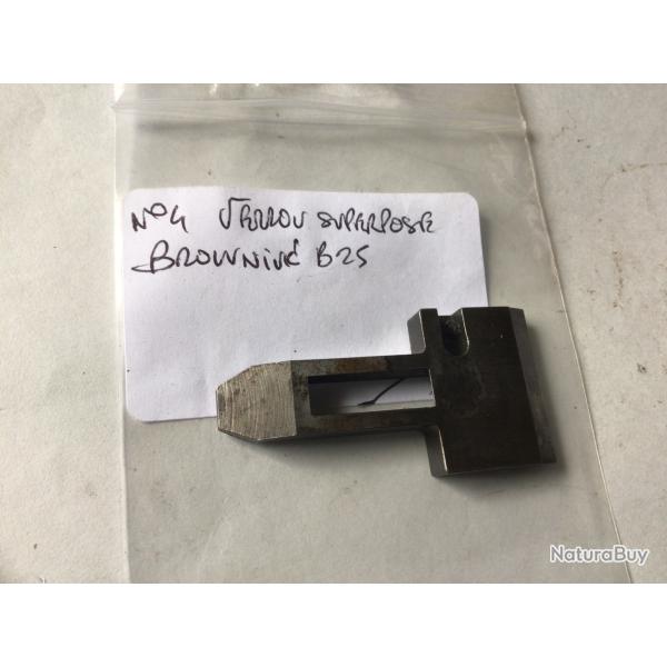 VENDU PAR LE-CUIRASSIER N4 VERROU DE SUPERPOSE BROWNING B25 CAL 12