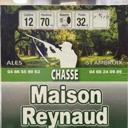 Cartouches MAISON REYNAUD (tunet) calibre 12/70 bj 32g n&deg;7.5 x25