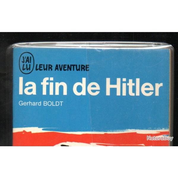 la fin du guide germanique dans la chancellerie  de gerhard boldt  J'ai lu bleu