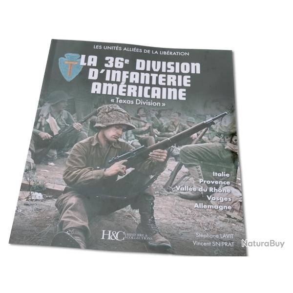 La 36division d'infanterie amricaine "Texas Division"
