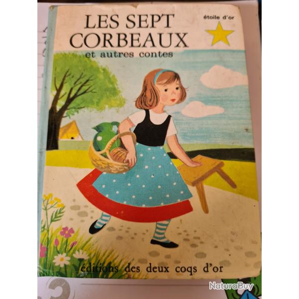 Les sept corbeaux t autres contes frres Grimm etoile d'or