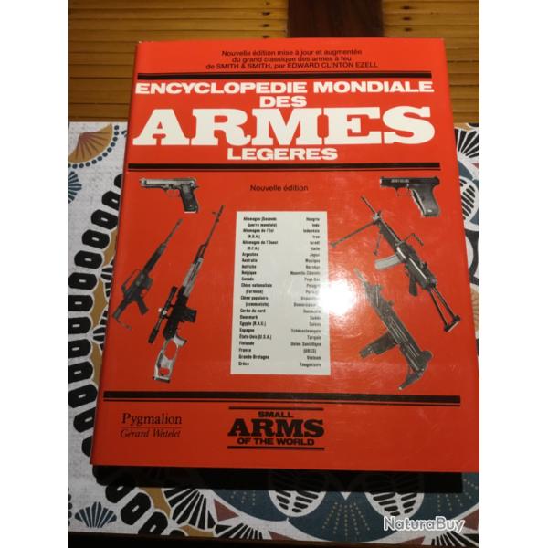Superbe livre Encyclop�die Mondiale des armes l�g�res deuxi�me �dition