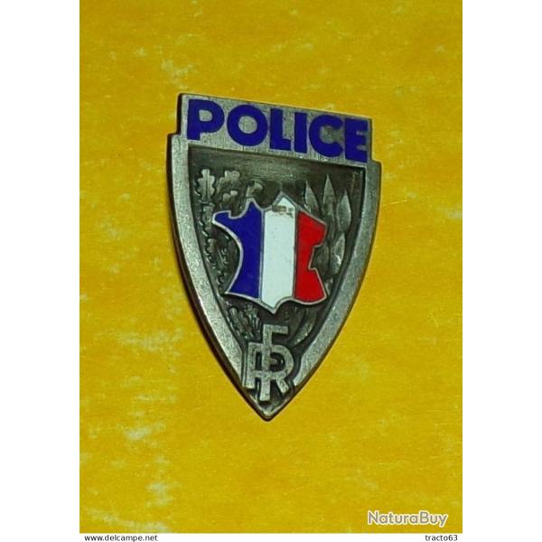 POLICE INSIGNE DE CAQUETTE� , FABRICANT FRAISSE DEMEY PARIS� , HOMOLOGATION SANS , ETAT� VOIR PHOTOS