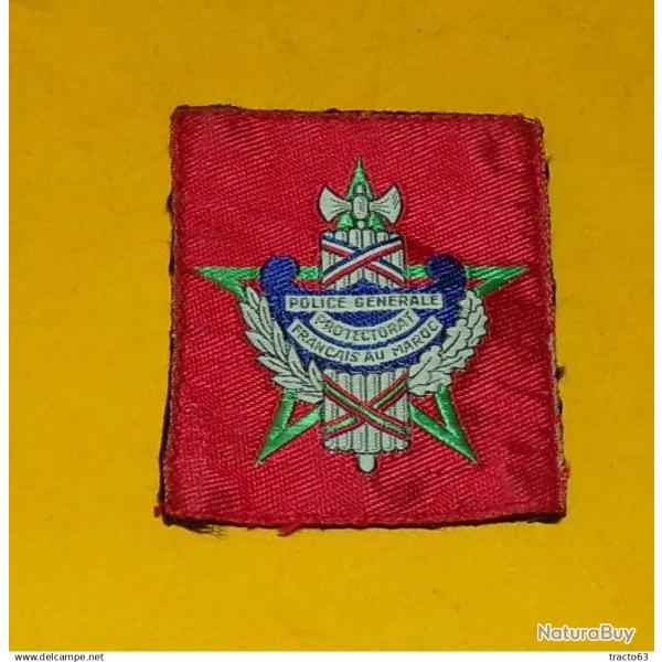 POLICE Gnrale Protectorat Franais au MAROC en tissu,FABRICANT SANS , TRES BON ETAT VOIR PHOTOS