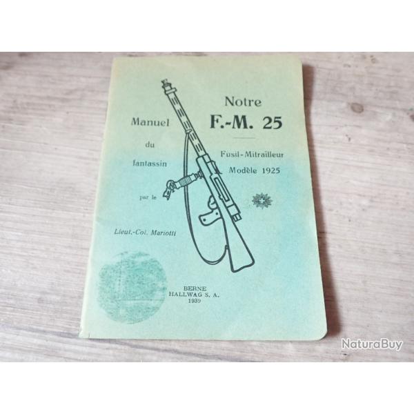 1939 Notice d'utilisation du FM 25 Fusil mitrailleur Arm�e Suisse