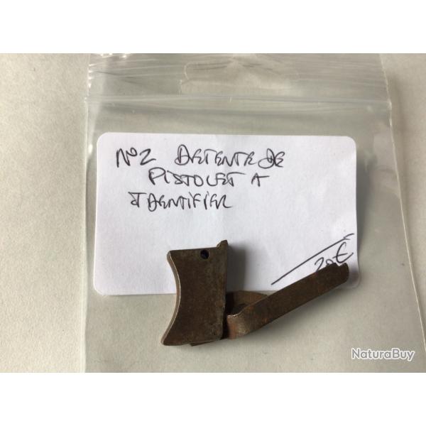 VENDU PAR LE-CUIRASSIER N 2 DETENTE DE PISTOLET  IDENTIFIER TYPE 6,35/7,65 MM
